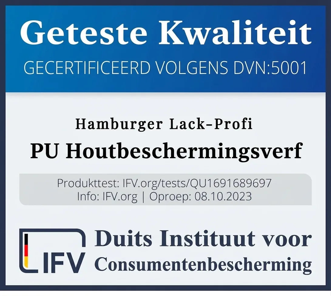 Geteste kwaliteit: Hamburger Lack-Profi PU Houtbeschermingsverf, DVN:5001 gecertificeerd door IFV.